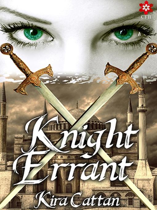 Title details for Knight Errant by Kira D Cattan - Available